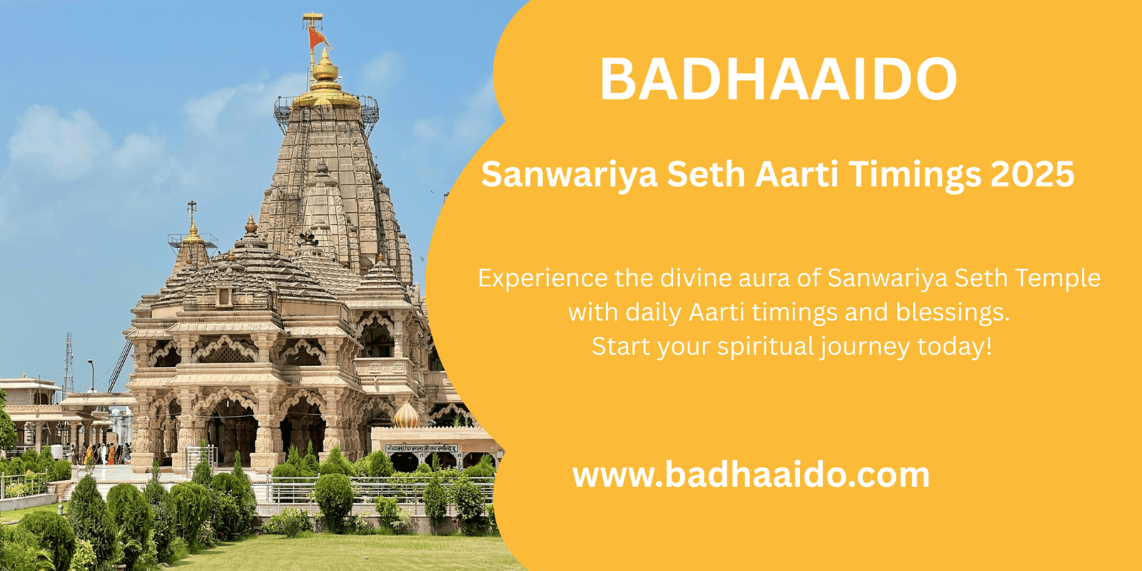 Sanwariya Seth Aarti & Darshan Timings